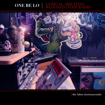 One Be Lo - The LABOR Instrumentals