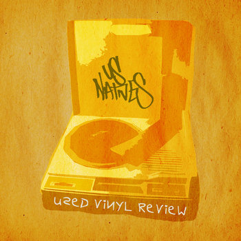 Us Natives Records - Used Vinyl Review