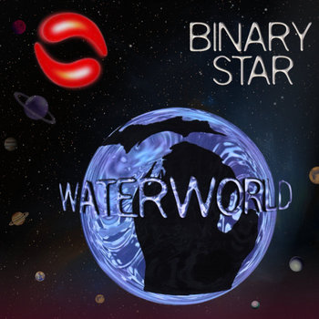Binary Star - Waterworld