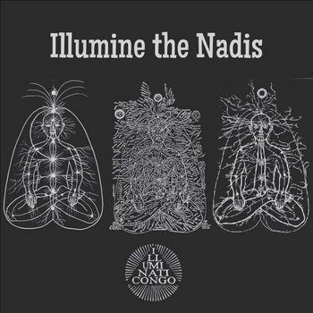 Illuminati Congo - Illumine The Nadis