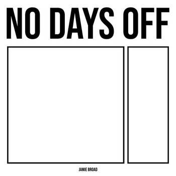 jamie Broad - No Days Off ep