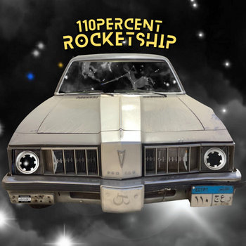 One Be Lo - 110 PERCENT ROCKETSHIP