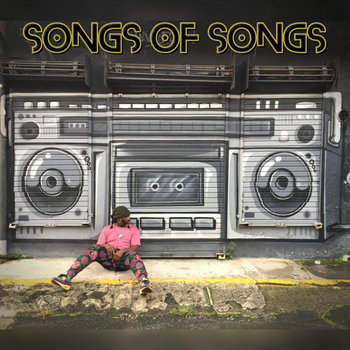 One Be Lo - Songs of Songs