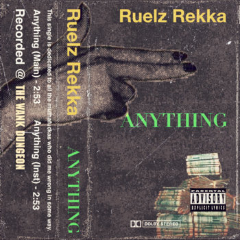 Ruelz Rekka - Anything