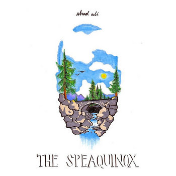 Shad Ali - The Speaquinox