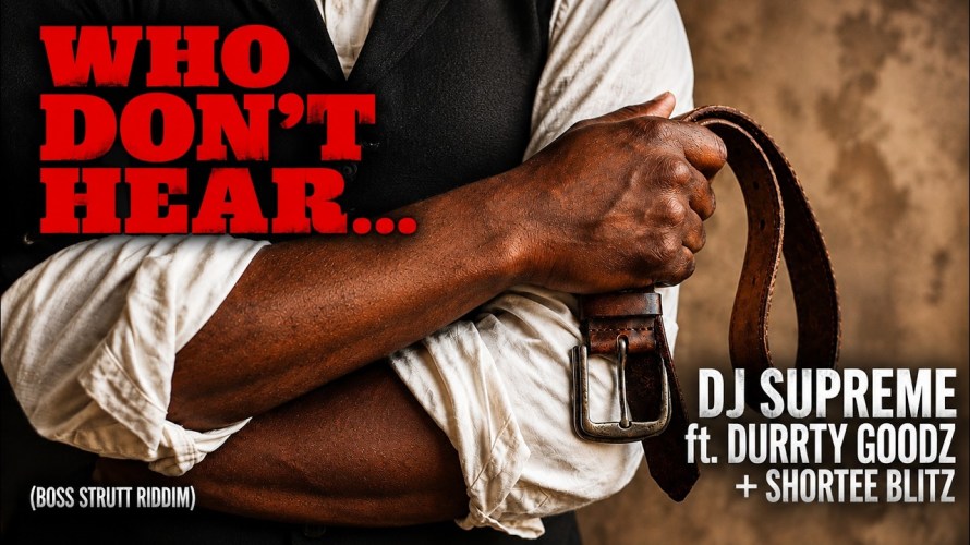 Durrty Goodz x DJ Supreme feat. Shortee Blitz - Who Don't Hear video