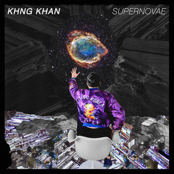 KHNG KHAN - Supernovae
